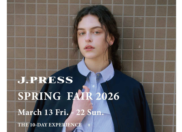 〈J.PRESS〉SPRING FAIR 2026